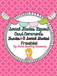 Free homeschool report card template. Ontario Social Studies Report Card Comments Grades 1 2 3 Freebie