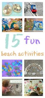 15 Super Seaside Activities For Kids Activities For Kids Fun Activities For Kids Activities