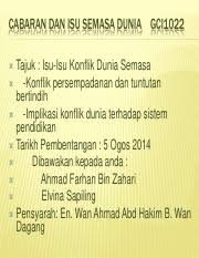 Malaysia adalah sebuah negara yang memberi banyak penekanan kepada aspek pendidikan. Konflik Persempadanan Tuntutan Bertindih Cabaran Dan Isu Semasa Dunia Gci1022 Tajuk Isu Isu Konflik Dunia Semasa Konflik Persempadanan Dan Course Hero