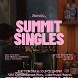SUMMIT SINGLES (30-45)