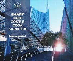 Fermopoint Smart City Cos E Come Funziona Caratteristiche Ed Esempi In Italia