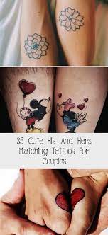 35 Cute His And Hers Matching Tattoos For Couples Tattoos Couples Cute Matching Matc Matching Couple Tattoos Matching Tattoos Faith Tattoo On Wrist