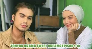 Sweet dreams episode 48 sweet dreams episode 47 sweet dreams episode 46 sweet dreams episode 45 sweet dreams episode 44 sweet dreams episode 43 sweet dreams episode 42 sweet dreams episode 41 sweet dreams episode 40. Tonton Drama Sweet Dreams Episod 1 18