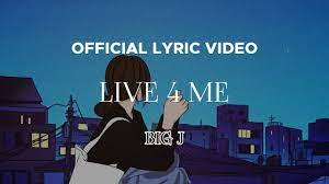Big J - Live 4 Me (Official Lyric Video) - YouTube