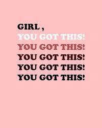 You print 'you got this' poster sign printable. You Got This You Got This Quotes Inspirational Quotes Motivation Words