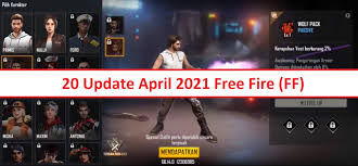 How to upgrade a free fire character from the april 2021 update. 20 Update April 2021 Free Fire Ff Apa Saja Esportsku