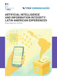 PDF) Artificial Intelligence and Information Integrity: Latin American  experiences. Policy Paper No. 34, 2025
