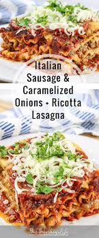 When Is The Last Time You Took Your Classic Beef Lasagna Recipe And Mixed It Up A Bit We Re Making Italian Sausage Recipes Sausage Lasagna Best Lasagna Recipe