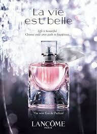 Publicite Du Parfum La Vie Est Belle De Lancome Parfum Flacons De Parfum Publicite Parfum