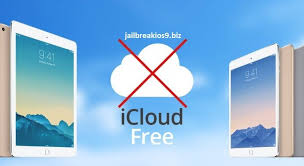 The Most Effective Method To Bypass Ios 9 2 1 Icloud Activation Lock Passcode For Iphone Ipad Ipod Touch Ios 9 Jailbreak Icloud Ipad Wifi Ipad Mini