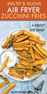 Air Fryer Zucchini Fries Are The Perfect Starter Side Dish Or Snack These Crave Wor Air Fryer Recipes Healthy Air Fryer Dinner Recipes Air Fryer Recipes Easy