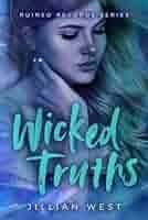 Wicked Truths (Ruined Records, Band 4) : West, Jillian: Amazon.com.tr: Kitap