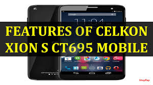 Celkon Xion S Ct695 Stock firmware ...