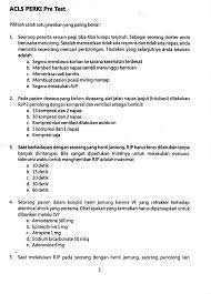 Maybe you would like to learn more about one of these? Soal Pretest Acls