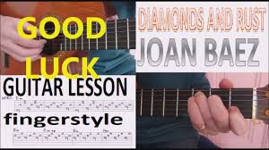 Choose and determine which version of rust chords and tabs by black label society you can play. Diamonds And Rust Joan Baez Fingerstyle Guitar Lesson Youtube