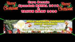 Penulis tidak akan membahas makna secara politis dari kalimat itu. Cara Desain Spanduk Natal 2019 Tahun Baru 2020 Youtube