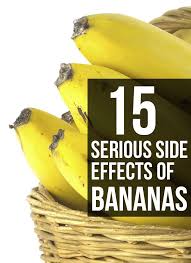 14 Side Effects Of Eating Too Many Bananas Banana Health And Wellness Health