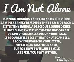 I Am Not Alone Mom Quotes Mummy Quotes Relationship Quotes