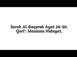 Which verse of the surah (is the best)? he replied: Surah Al Baqarah Ayat 26 30 Youtube
