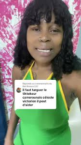 Réponse à @Bell Raissa 237 @ céleste victorien @Céleste Victorien 🇨🇲