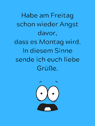 Schonen Freitag 49 Bilder Lustig Friday Mood Grusse 2019