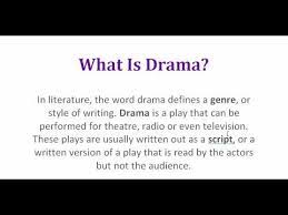 A drama is a story enacted onstage for a live audience. What Is Drama Drama à¦¬ à¦² à¦² à¦•à¦š à¦° Bangla Lecture Youtube