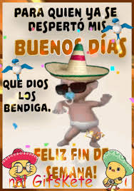 Letra de la marcha a mi bandera y de aurora para compartir y cantar este 20 de. Feliz Fin De Semana Gifs Kete