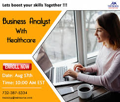 Business Analyst With Healthcare Business Analyst Health Care Online Classes