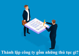 thủ tục thành lập công ty