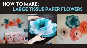 Load your cart with these beautiful paper flowers today. How To Make Large Tissue Paper Flowers Youtube