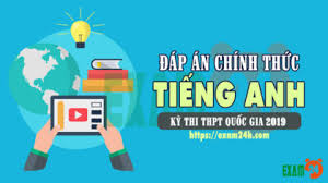 Đáp án thpt môn anh quốc gia 2016 được tổng hợp dựa theo chương trình học thpt hiện nay, bộ đáp án tham khảo gồm đáp án của nhiều mã đề khác nhau để các em so sánh với mã đề mà mình. Ä'ap An Anh Ma Ä'á» 401 Ä'ap An Mon Anh 2019 Chinh Xac Nháº¥t