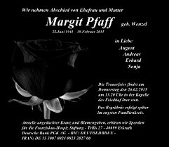 Ihre suche nach andreas pfaff ergab 8 treffer. Alle Traueranzeigen Fur Pfaff Margit Trauer Rp Online De