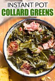 Instant Pot Collard Greens Pressure Cooker Collard Greens Greens Recipe Soul Food Greens Recipe Instant Pot Veggies