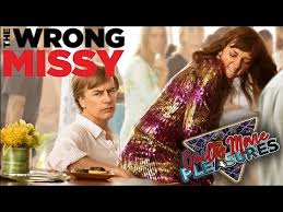 There's a blend of island music and lively pop punk jams, along. The Wrong Missy 2020 Is A Guilty Movie Pleasure Popcorn Talk Network