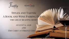 Titles and Tastes: A Book and Wine Pairing Event