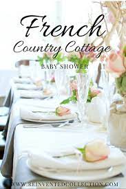 French Country Baby Shower Part 2 Reinvented Collection Baby Stuff Country Country Baby Shower Unique Baby Shower Decorations