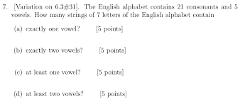 The letter y is special. Solved 7 Variation On 6 3 31 The English Alphabet Conta Chegg Com