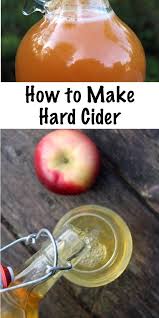 How To Make Hard Cider Making Hard Cider Hard Cider Hard Apple Cider Recipe