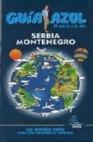 Esta costa se vuelve realmente espectacular en. Serbia Y Montenegro Guia Azul Vv Aa Comprar Libro 9788480235952