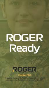 What does it mean to be ROGER Ready?, Commanding your future with ROGER  Bank! Developed by military, for military, ROGER offers industry-leading  APY, no fees, no hassle, just financial freedom. ...