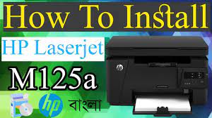 يسلم يطبع هذا النموذج ونسخ 20 صفحة في الدقيقة بالصفحة الأولى خارجاً في 9.5 ثانية. How To Install Hp Laserjet Pro Mfp M125a Install Printer Bangla Youtube