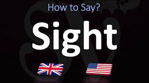 We keep adding meaning and other info to all names. How To Pronounce Sight Correctly Youtube