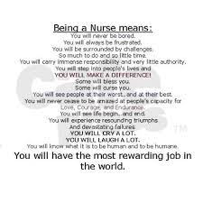 Being A Nurse Means Nurse Quotes Nurse Inspiration Graduation Quotes Inspirational