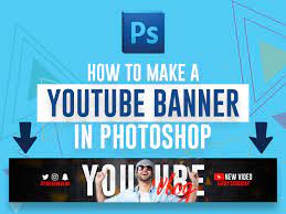 How to create a youtube banner. How To Make A Youtube Banner In Photoshop Guide 2021