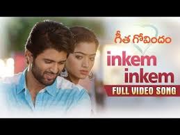 Inkem Inkem Full Video Song Geetha Govindam Vijay Deverakonda Rashmika Gopi Sunder Youtube Tamil Video Songs Songs Audio Songs