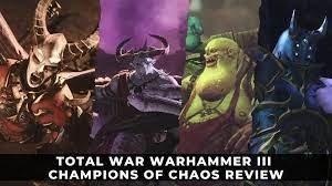 Total War: Warhammer III Champions of Chaos Review: Chaos Control -  KeenGamer