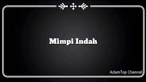 Malam terjaga terfikirkannya sedang apa di mana dia. Lirik Video Mimpi Indah Amira Othman Youtube