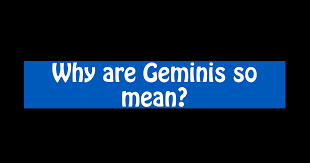 So why aren't all gemini cancer cusp people successful? Why Are Geminis So Mean Capricorn Traits
