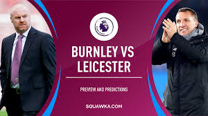 7 matches ended in a draw. Burnley V Leicester City Prediction Preview Team News Premier League