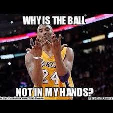 Kobe Basketball Nba Sports Meme Funny Joke Laugh Ball Lakers La Star Superstar Follow Followback Teamfollowback Mvp Legend Player Best Athl Funny Basketball Memes Basketball Memes Funny Nba Memes